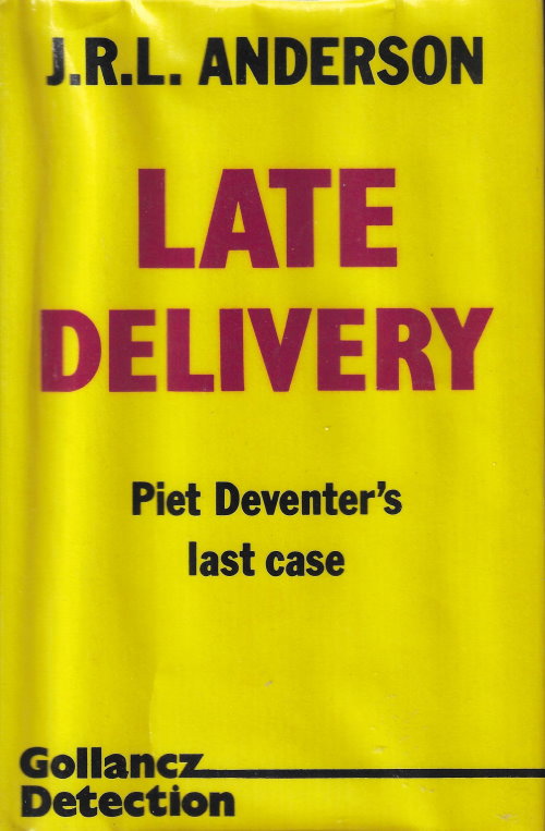 J. R. L. Anderson: Late delivery (1982)