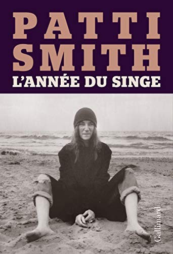 Patti Smith, Nicolas Richard: L'année du singe (Paperback, 2020, GALLIMARD)