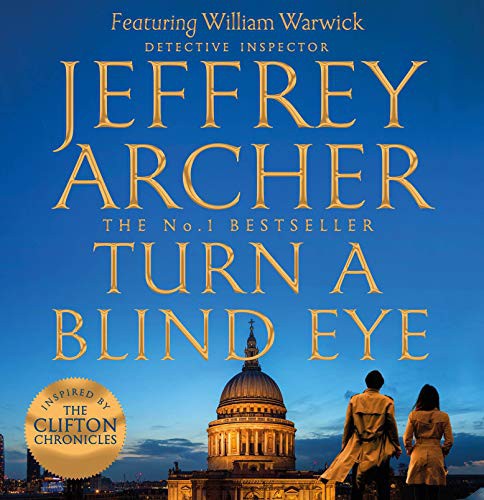 Jeffrey Archer: Turn a Blind Eye (AudiobookFormat, 2021, Macmillan)