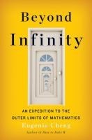 Eugenia Cheng: Beyond Infinity (2017, Basic Books)