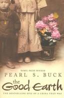 Pearl S. Buck: The Good Earth (Paperback, 2005, Pocket Books)