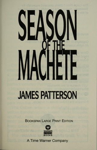 James Patterson: Season of the machete (1995)