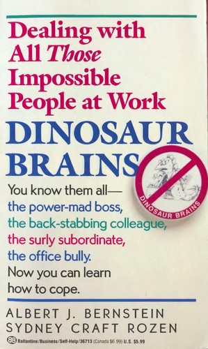 Albert J. Bernstein: Dinosaur Brains (Paperback, 1990, Ballantine Books)