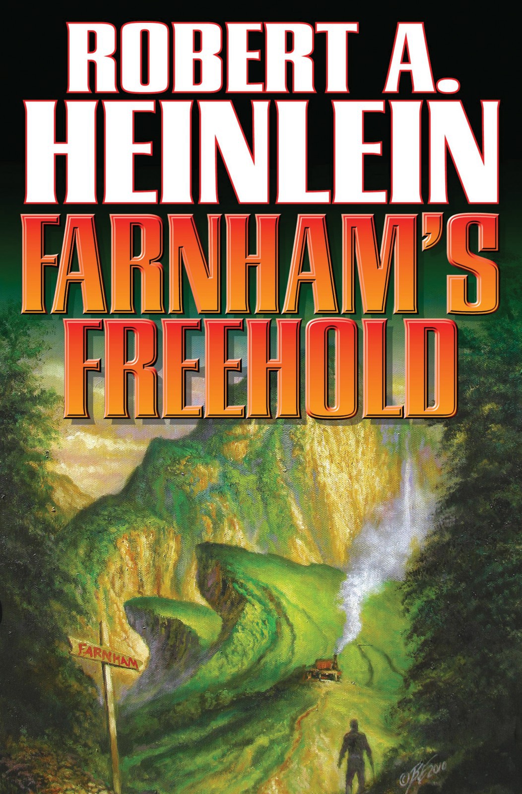 Robert A. Heinlein: Farnham's Freehold (2006, Baen)