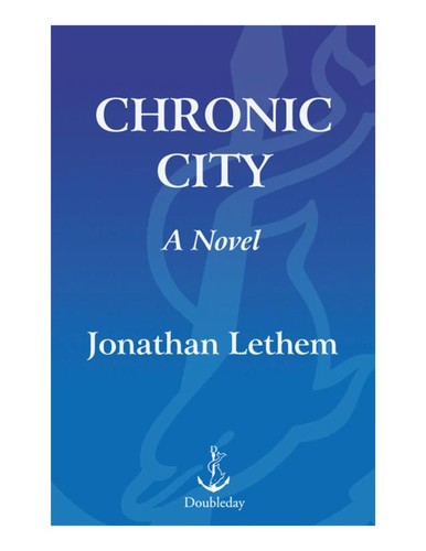 Jonathan Lethem: Chronic City (EBook, 2009, Knopf Doubleday Publishing Group)