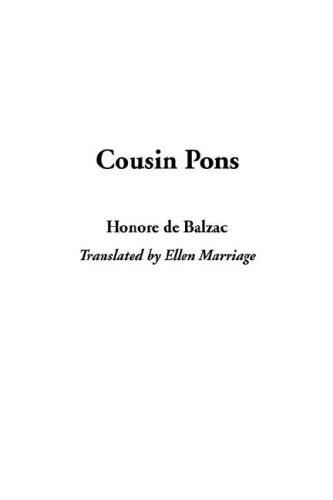 Honoré de Balzac: Cousin Pons (Hardcover, 2006, IndyPublish)