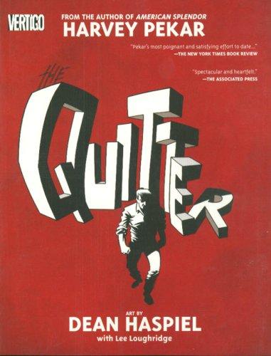 Harvey Pekar: The Quitter (Paperback, 2006, Vertigo)