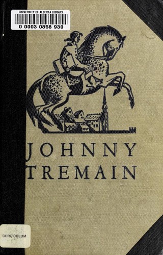 Esther Forbes: Johnny Tremain (1943, Houghton Mifflin Company)