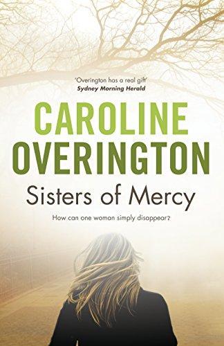 Caroline Overington: Sisters of Mercy (2012)