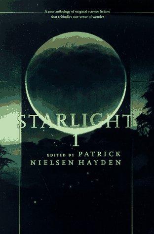 Patrick Nielsen Hayden: Starlight 1 (1996, TOR)