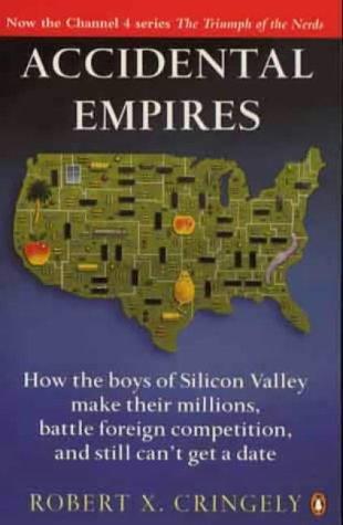 Robert X. Cringely: Accidental Empires (1996)