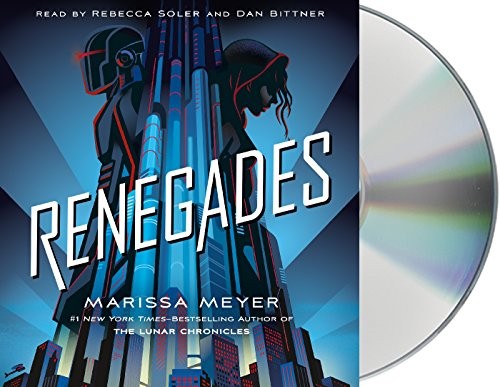 Marissa Meyer: Renegades (AudiobookFormat, 2017)