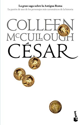 Colleen McCullough, Roger Vázquez de Parga, Sofia Coca Alonso: César (Paperback, 2014, Booket)