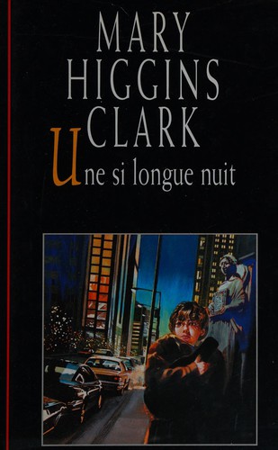 Mary Higgins Clark: Une si longue nuit (French language, 1998, France Loisirs)