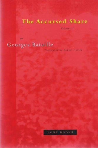 Georges Bataille: The Accursed Share: An Essay on General Economy, Volume I (Paperback, 1988)