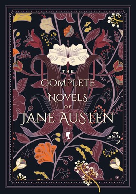 Jane Austen: The Complete Novels of Jane Austen (Hardcover, 2019, Rock Point)