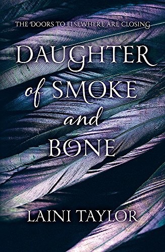 Laini Taylor: Daughter of Smoke and Bone (Paperback, 2011, Hodder & Stoughton)
