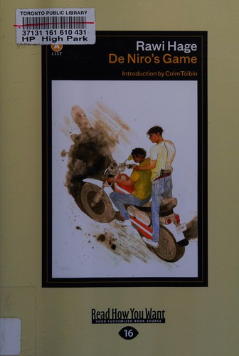 Rawi Hage: De Niro's game (2013, ReadHowYouWant.com, Limited)