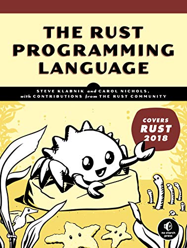 Steve Klabnik, Carol Nichols: The Rust Programming Language (EBook, Rust Community)