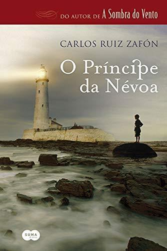 Carlos Ruiz Zafón: O Príncipe da Névoa (Portuguese language, 2013)