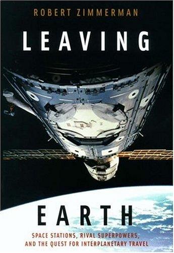 Robert Zimmerman: Leaving Earth (Hardcover, 2003, J. Henry Press)