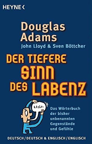Douglas Adams: Der tiefere Sinn des Labenz (Paperback, 2004, Verlagsgruppe Random House GmbH)