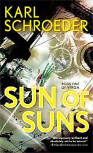 Karl Schroeder: Sun of Suns (Virga) (Paperback, 2007, Tor Science Fiction)