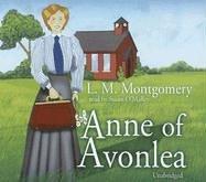 Lucy Maud Montgomery: Anne of Avonlea (AudiobookFormat, 1998, Blackstone Audiobooks)