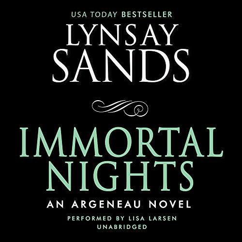 Lynsay Sands: Immortal Nights (AudiobookFormat, 2016, HarperCollins Publishers and Blackstone Audio, Avon Books)