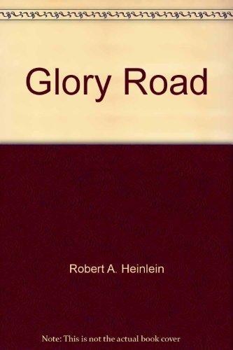 Robert A. Heinlein: Glory Road (1986)