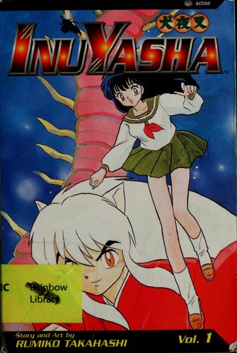 Rumiko Takahashi: Inu-yasha vol 1 (2003, Viz Comics)