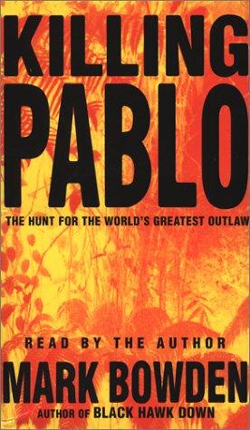 Mark Bowden: Killing Pablo (AudiobookFormat, 2001, Simon & Schuster Audio)