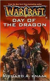 Richard A. Knaak: Day of the Dragon (2001)