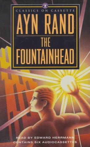 Ayn Rand, Edward Herrmann: Fountainhead, The Cassette (1994, Highbridge Audio)