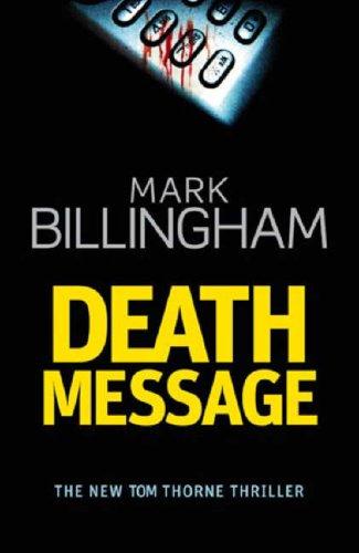 Mark Billingham: Death Message (Hardcover, 2007, Little, Brown)