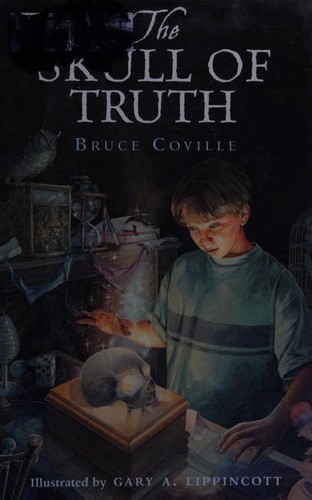 Bruce Coville: The Skull of Truth (1997, Harcourt Brace & Company)