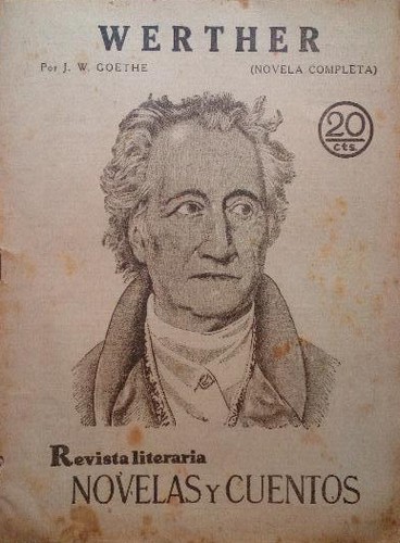 Johann Wolfgang von Goethe: Werther (Spanish language, 1929, Revista literaria 'Novelas y cuentos')