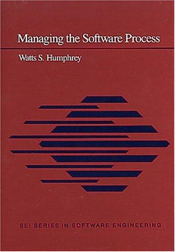 Watts S. Humphrey: Managing the software process (1989, Addison-Wesley)