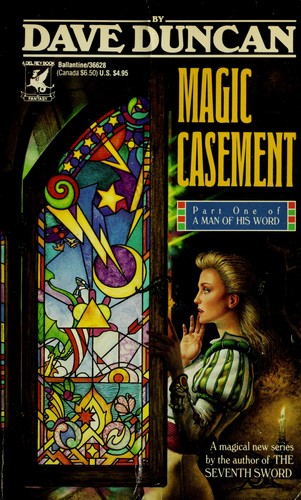 Dave Duncan: Magic casement (1990, Ballantine Books)