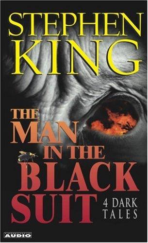 Stephen King: The Man in the Black Suit  (AudiobookFormat, 2002, Simon & Schuster Audio)
