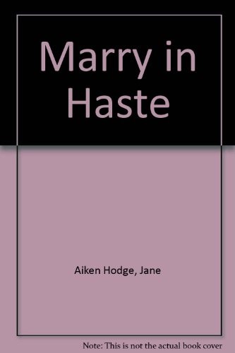 Jane Aiken Hodge: Marry in Haste (Paperback, 2002, House of Stratus Ltd)