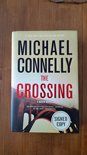 Michael Connelly: The Crossing (Hardcover, 2015, Little, Brown and Company)