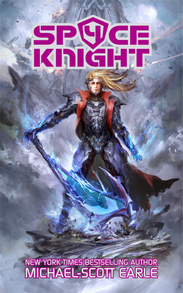 Michael-Scott Earle: Space Knight 4 (EBook, MSE Publishing LLC)