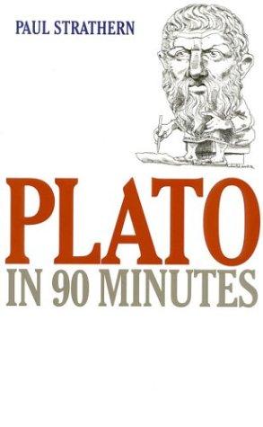 Paul Strathern: Plato in 90 minutes (1996, Ivan R. Dee)