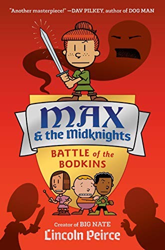 Lincoln Peirce: Max and the Midknights (Hardcover, 2020, Crown Books for Young Readers)