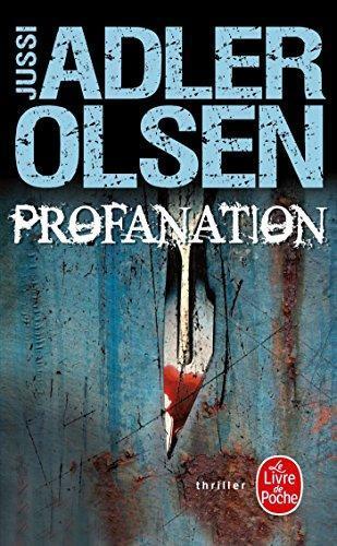 Jussi Adler-Olsen: Profanation (French language)