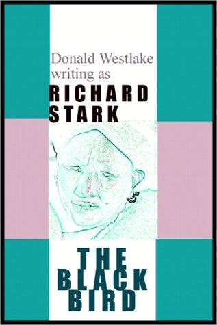 Richard Stark: The Blackbird (AudiobookFormat, 2001, Books On Tape)