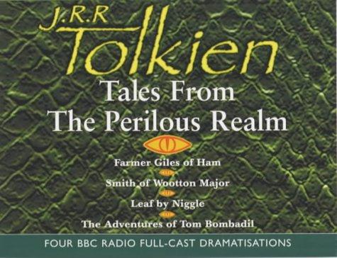 J.R.R. Tolkien, Brian Sibley: Tales from the Perilous Realm (BBC Radio Collection) (AudiobookFormat, 2002, BBC Audiobooks)