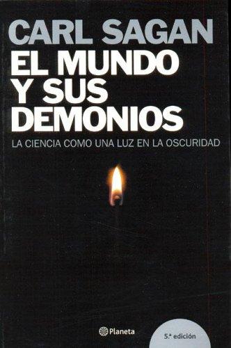 Carl Sagan: El Mundo y Sus Demonios (Paperback, Spanish language, 2005, Planeta)