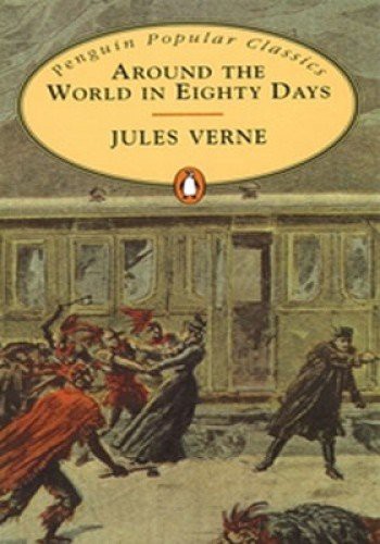 Jules Verne: Around the World in Eighty Days (Paperback, 2011, Penguin Books Ltd)